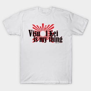 Visual Kei Is My thing T-Shirt